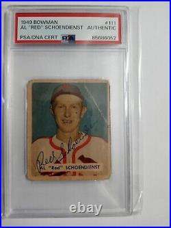 1949 Bowman #111 Red Schoendienst Auto PSA/DNA Authentic POP 14