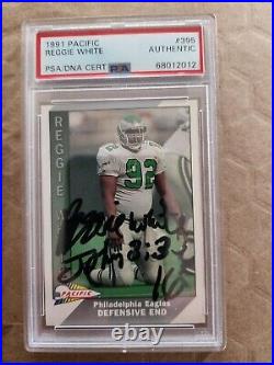 1991 Pacific #395 Reggie White Autograph Card (Newly PSA/DNA Authenticated)
