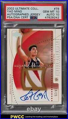 2002 Ultimate Collection Yao Ming ROOKIE RC PATCH RPA PSA/DNA 10 AUTO /25 PSA 10