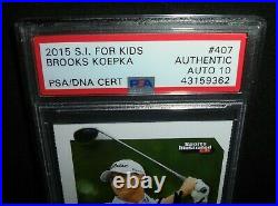 2015 SI For Kids Brooks Koepka Signed Rookie Card Autograph RC PSA/DNA 10 Auto