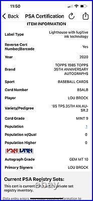 2020 Topps Lou Brock 1985 35th Anniversary Auto 10 PSA 9? POP 1