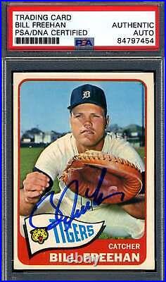 Bill Freehan PSA DNA Signed 1965 Topps Autograph