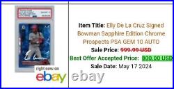 Elly De La Cruz SIGNED 2022 Bowman Chrome Sapphire 1st Auto PSA DNA COA Reds