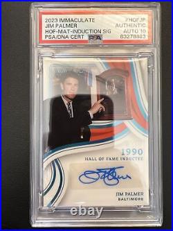 PSA/DNA 10 AUTO Jim Palmer 2023 Immaculate Hall Of Fame 10/10 Autograph POP 1/1