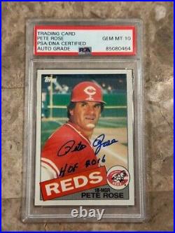 Pete Rose REDS Signed Autograph 1985 TOPPS Card W HOF 2016 PSA/DNA 10 Auto