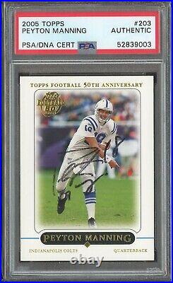Peyton Manning Signed 2005 Topps #203 PSA/DNA Colts Autograph HOF AUTO Card