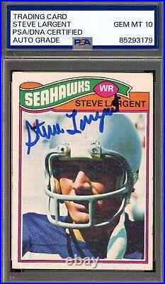 Steve Largent Gem Mint 10 PSA DNA Signed 1977 Topps Rookie Autograph